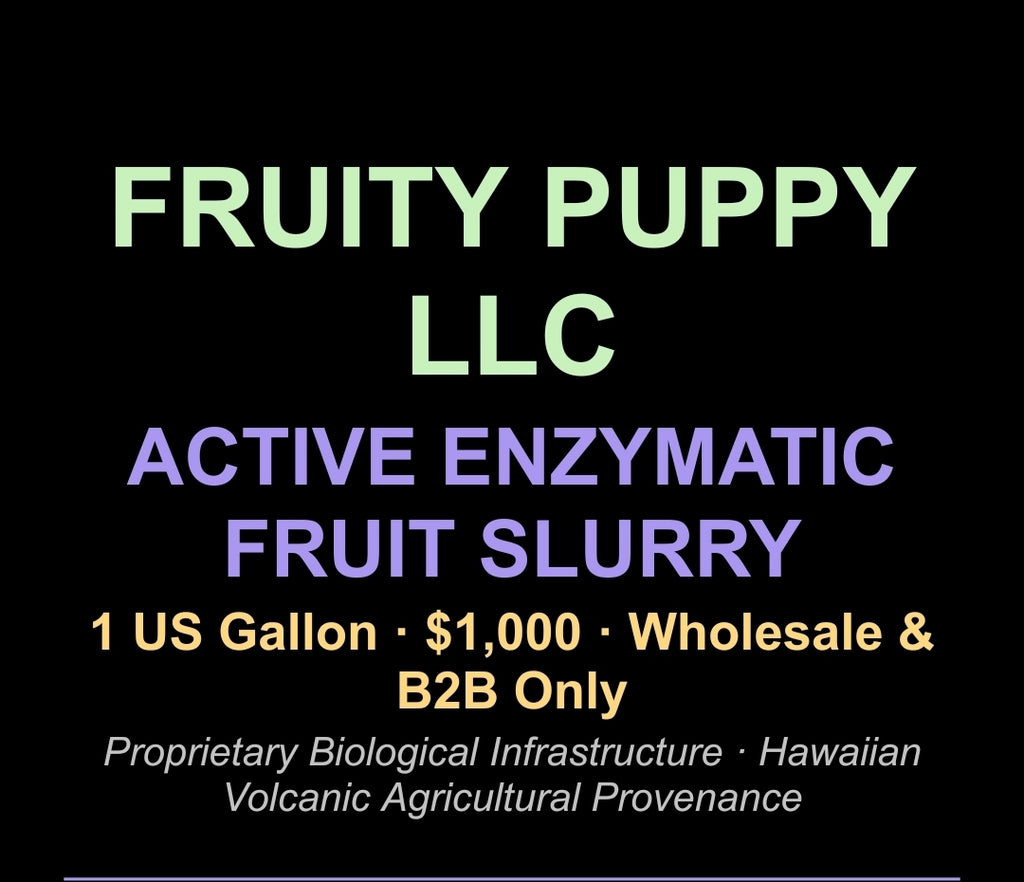 Active Enzymatic Fruit Slurry — 1 Gallon · $1,000